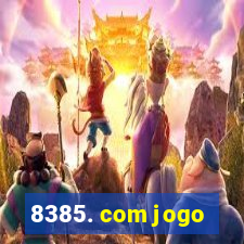 8385. com jogo